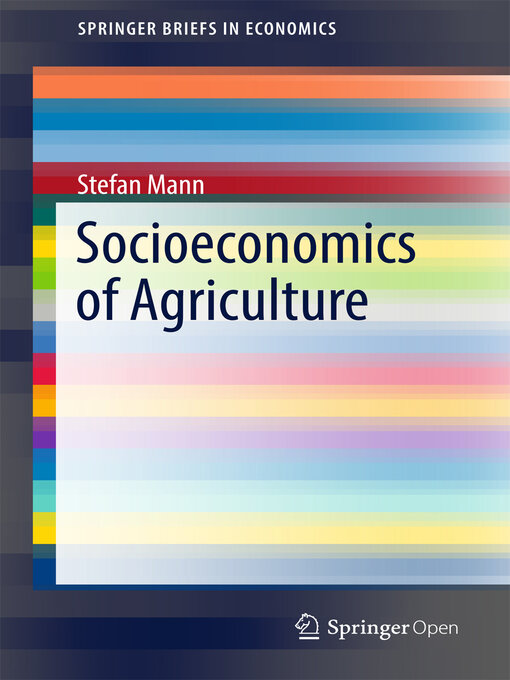 Title details for Socioeconomics of Agriculture by Stefan Mann - Available